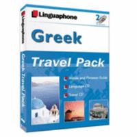 Greek Travel Pack:Essential Language & Travel Information: Learn to speak & understand basic Greek. (Linguaphone Travel Pack) 0747309922 Book Cover