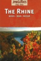 The Rhine: Mosel, Main, Neckar 2884524029 Book Cover