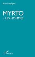 Myrto et les hommes (French Edition) 2296094716 Book Cover