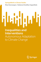 Inequalities and Interventions: Autonomous Adaptation to Climate Change (SpringerBriefs in Climate Studies) 9819654114 Book Cover