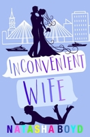 Inconvenient Wife 1732238529 Book Cover