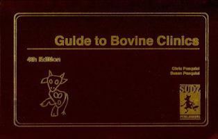 Guide to Bovine Clinics 0962311499 Book Cover