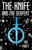 The Knife and the Serpent 1915202809 Book Cover