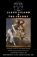 Slave Island & The Colony 0881459119 Book Cover