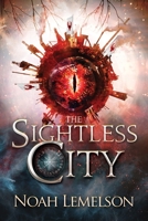 The Sightless City 1946501409 Book Cover