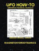 Magnetohydrodynamics: Scans of Government Archived Data on Advanced Tech 1542987105 Book Cover