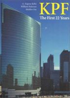 KPF: The First 22 Years: Featuring William Pedersen's Selected Building Designs 1976-1998 887838044X Book Cover