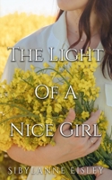 The Light Of A Nice Girl B0CN6Y14BH Book Cover
