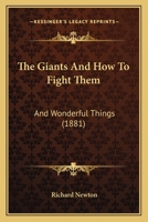 The Giants, And How To Fight Them 1599253798 Book Cover