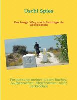 Der lange Weg nach Santiago de Compostela 3842341032 Book Cover