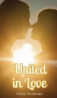 United in Love 9916893314 Book Cover