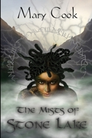 The Mists of Stone Lake 1676411690 Book Cover