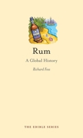 Rum: A Global History 1861899262 Book Cover