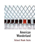 American Wonderland 1340120984 Book Cover