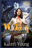 Wifey: Tales of a Contract Killer 149613060X Book Cover