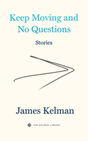 Keep Moving and No Questions 1629639672 Book Cover