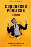 Concursos P?blicos: Segredos B09NZ7ZWNF Book Cover