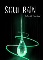 Soul Rain 1945567015 Book Cover
