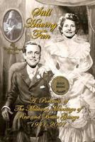 Still Having Fun: A Portrait of the Military Marriage of Rex and Bettie George 1937763625 Book Cover