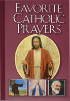 Favorite Catholic Prayers 0882714791 Book Cover