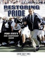 Restoring the Pride: Penn State's 2005 Championship Season 1596700521 Book Cover