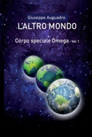 L'Altro Mondo 1798708760 Book Cover