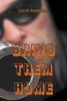 Bring Them Home B0BYGTQPK9 Book Cover