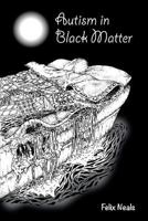 Autism in Black Matter 099903930X Book Cover