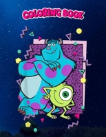 Coloring Book: Monsters Inc. Mike And Sully 90's Style, Children Coloring Book, 100 Pages to Color B096LTSKXR Book Cover