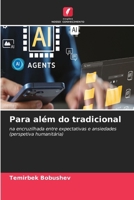Para além do tradicional (Portuguese Edition) 6630418891 Book Cover
