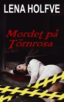 Mordet på Törnrosa 9198587196 Book Cover