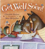 Get Well Soon 009943945X Book Cover