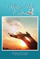 Wake Up Call 1961507323 Book Cover