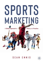 Sports Marketing: A Global Approach to Theory and Practice 3030537390 Book Cover