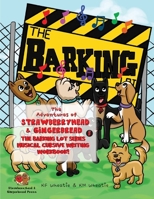 The Adventures of Strawberryhead & Gingerbread-The Barking Lot Series (5) Musical Cursive Writing Workbook!: Melodious and colorful beginner series ta B0CV5XDVWK Book Cover