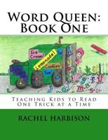 Word Queen: Book One 1500725889 Book Cover