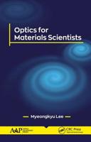 Optics for Materials Scientists 1771887575 Book Cover