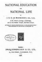 National Education and National Life 153086285X Book Cover