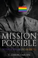 Mission Possible: The Story of Repealing Don't Ask, Don't Tell 173748241X Book Cover
