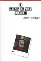 La Catarsis Del Humor Hambriento 1549564366 Book Cover