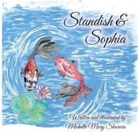 Standish & Sophia 1614939853 Book Cover
