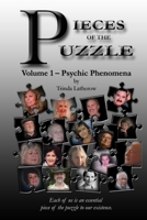 Pieces of the Puzzle, Volume 1-Psychic Phenomena 0978789814 Book Cover