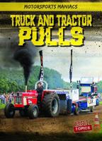 Truck and Tractor Pulls 153824098X Book Cover