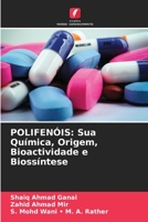 POLIFENÓIS: Sua Química, Origem, Bioactividade e Biossíntese 6206051226 Book Cover