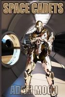 Space Cadets 1492800317 Book Cover