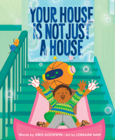 Your House Is Not Just a House 0358683440 Book Cover