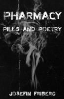 Pharmacy: Pills and Poetry B09GJMCFJJ Book Cover