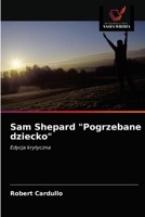 Sam Shepard Pogrzebane dziecko 6203146358 Book Cover