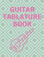 Guitar Tablature Book: Guitar Tab Book For Kids And Adults, Birthday Gift, 150pages, "8.5x11"in, Soft Cover, Matte Finish B083XVFZ7Z Book Cover