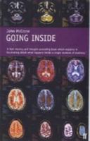 Going Inside: A Tour Round A Single Moment of Consciousness 0571201016 Book Cover